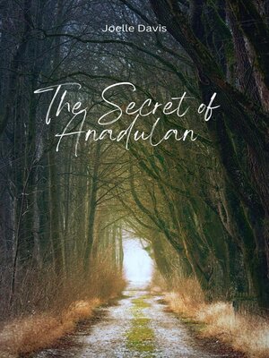 cover image of The Secret of Anadulan